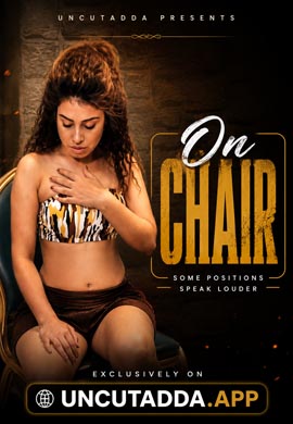 Fingering On Chair | Uncut Adda